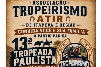 Itapeva valoriza história regional com apoio à 13ª Tropeada Paulista neste sábado