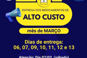 Medicamentos de Alto Custo serão entregues de 06 a 13 de março
