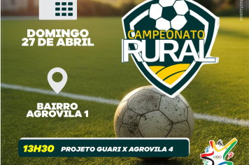Mais uma rodada do Campeonato Rural acontece neste domingo (27)