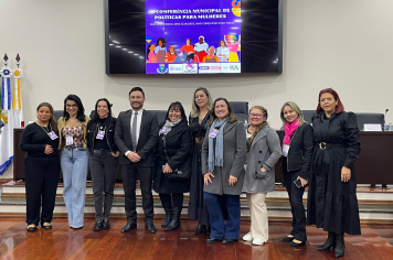 Secretaria de Desenvolvimento Social realiza a 1ª Conferência Municipal de Políticas para as Mulheres na Câmara