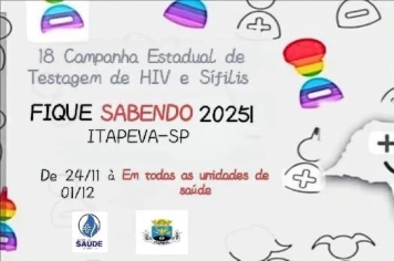 18ª edição da “Campanha Fique Sabendo” inicia hoje em Itapeva
