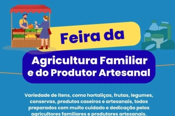 Feira da Agricultura Familiar e do Produtor Artesanal acontece nesta sexta, 06 de março