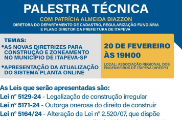 Arespi e Prefeitura realizam palestra sobre as Novas Diretrizes de Construção e Zoneamento em Itapeva nesta quinta-feira (20).