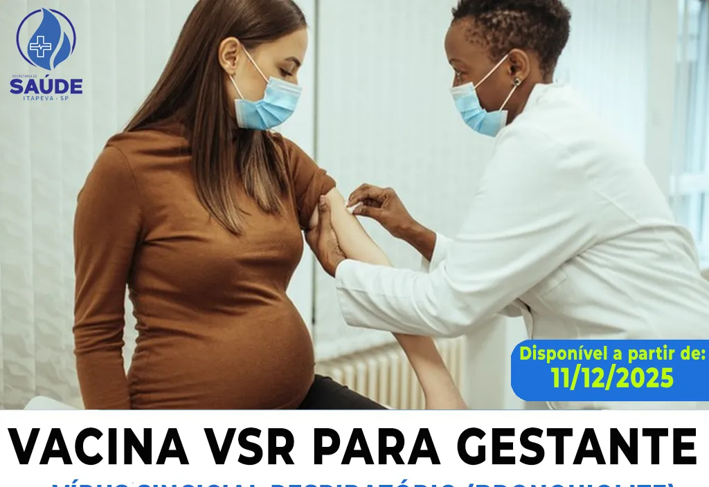 Prefeitura a partir de 11/12/2025 iniciará vacinação contra VSR nas gestantes de Itapeva