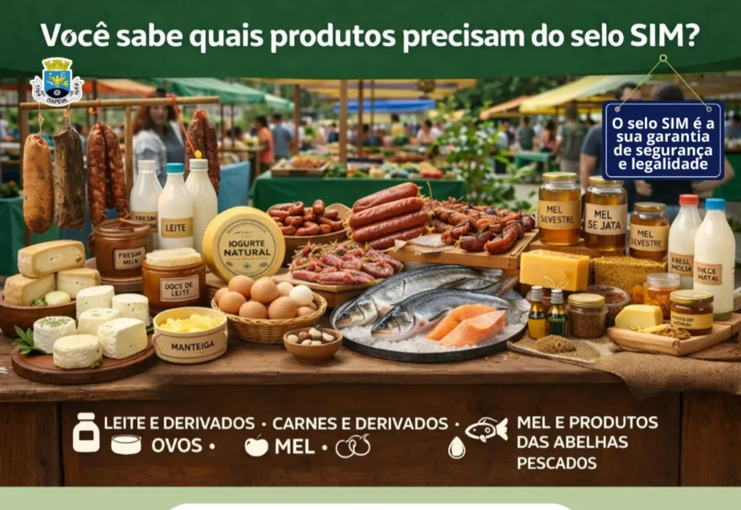 Você sabe quais produtos precisam do selo do Serviço de Inspeção Municipal (SIM)?