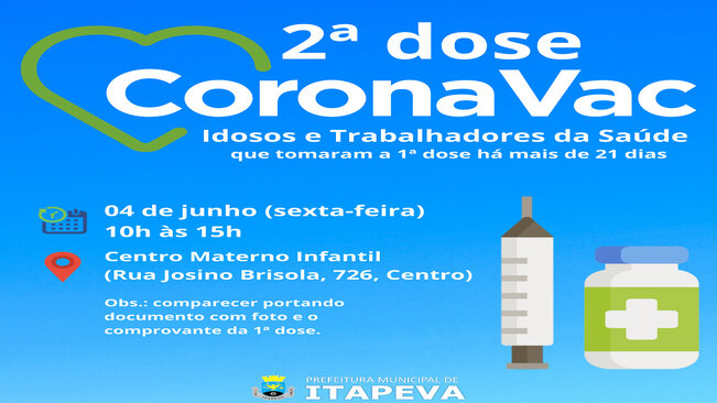 2ª dose de Coronavac será aplicada no dia 4 de junho (sexta-feira)