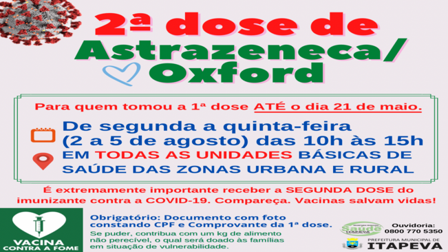 2ª dose de Astrazeneca/Oxford será aplicada do dia 2 até 5 de agosto