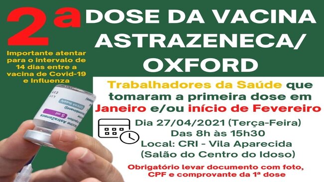 Calendário de vacinação: 2º dose da vacina Astrazenica/Oxford para profissionais da Saúde