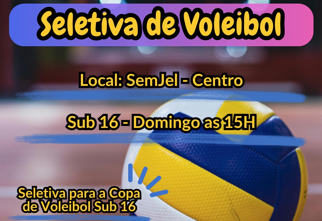 Prefeitura realiza seletiva de Voleibol Sub-16 neste domingo