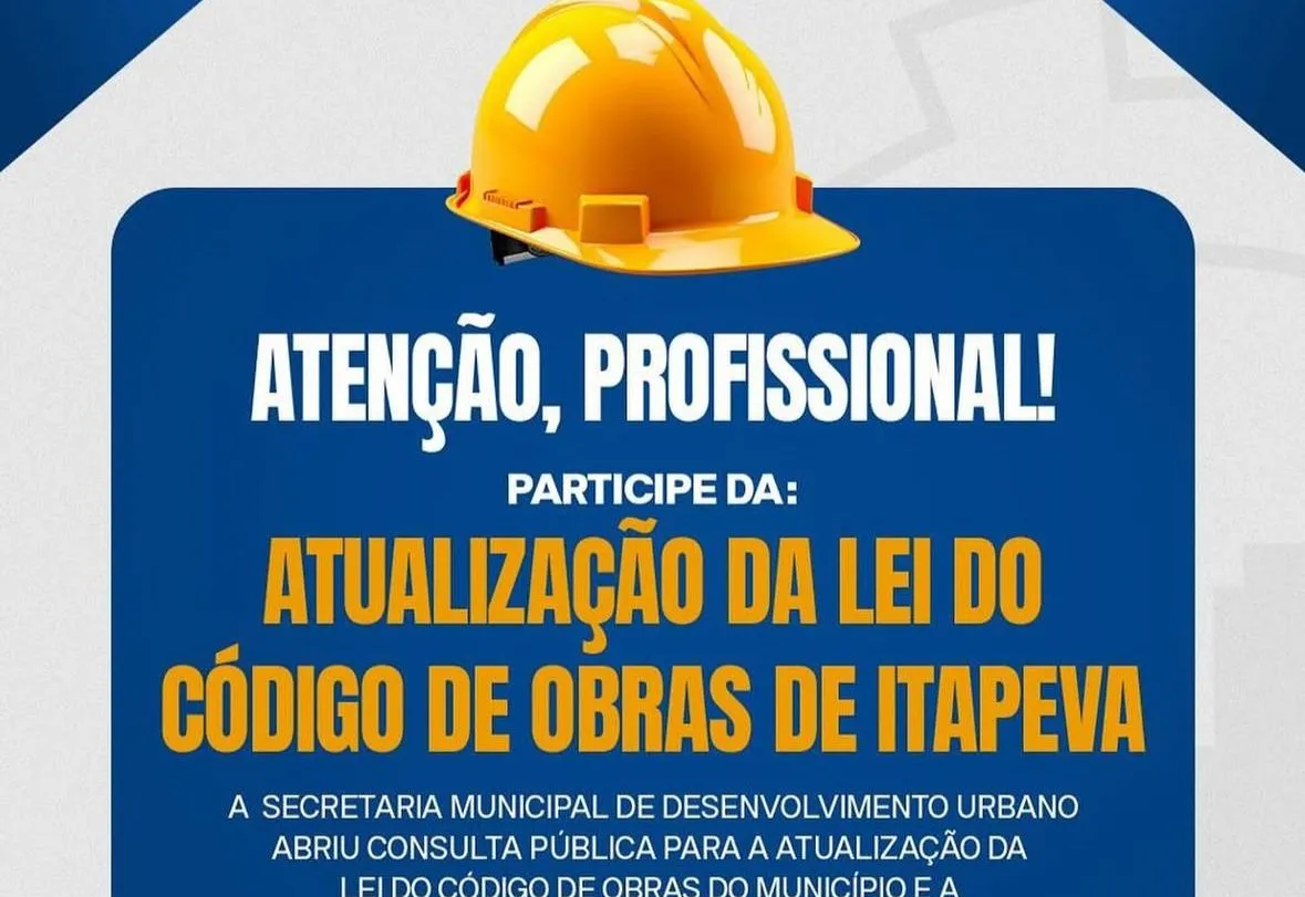 Itapeva abre consulta pública para atualização do Código de Obras Municipal
