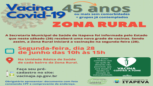 ZONA RURAL: Munícipes a partir de 45 anos nesta segunda-feira, dia 28
