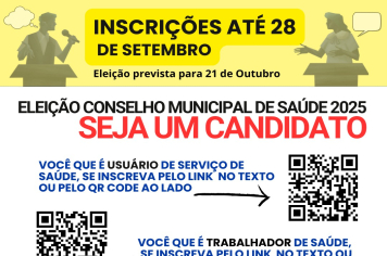 Inscrições abertas para a Eleição do Conselho Municipal de Saúde 2025