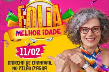 Neste domingo (11) acontece ação carnavalesca especial para a melhor idade