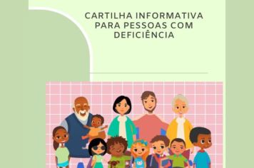 Cartilha que facilita o acesso aos serviços para pessoas com deficiência é disponibilizada
