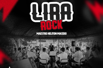 População é convidada para o espetáculo “Lira Rock” na Praça Anchieta