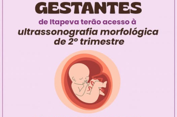 Itapeva amplia cuidados com as gestantes e passa a oferecer ultrassonografia morfológica de 2º trimestre