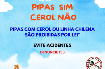 Secretaria de Defesa Social faz comunicado sobre o perigo do uso de cerol em pipas