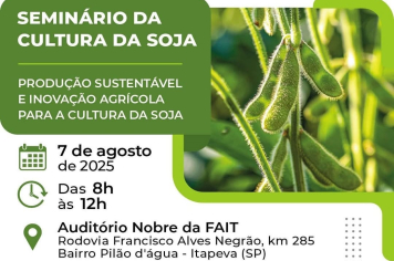 Produtores são convidados para o Seminário da Cultura da Soja, produção sustentável e inovação agrícola