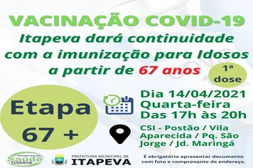 Idosos a partir de 67 anos serão vacinados nesta quarta-feira, dia 14 de abril