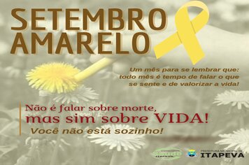 Setembro Amarelo, o mês de prevenção ao suicídio e valorização da vida, é trabalhado nas ações da Secretaria da Saúde