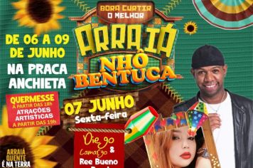 Arraiá Nhô Bentuca promete agitar o público nesta sexta (07/06)
