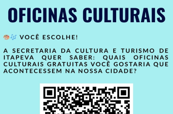 Prefeitura convida população a participar de questionário sobre Oficinas culturais gratuitas