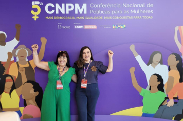 Itapeva participa da 5ª Conferência Nacional de Políticas para as Mulheres em Brasília
