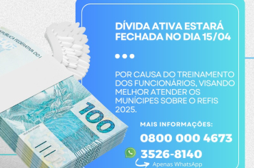 Setor de Dívida Ativa da Prefeitura estará fechado nesta terça-feira(15) por causa do treinamento dos funcionários sobre o REFIS