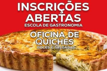 Prefeitura abre inscrições para Oficina de Quiches Doces e Salgadas