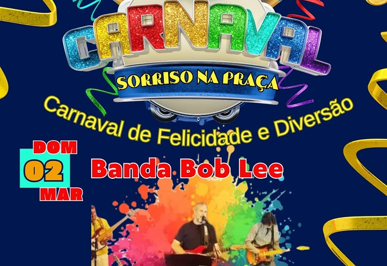 Prefeitura realiza as festividades de Carnaval “Sorriso na Praça”