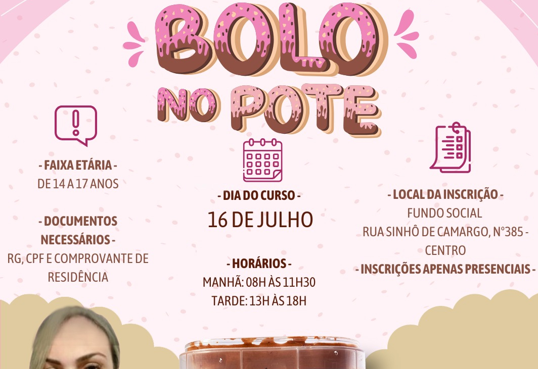 Fundo Social está com as inscrições abertas para o curso de férias de Bolo no Pote na Escola de Gastronomia