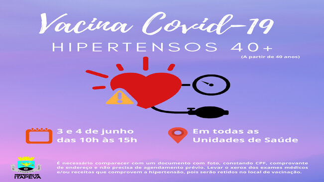 Pessoas de 40 a 59 anos hipertensas serão vacinadas nos dias 3 e 4 de junho