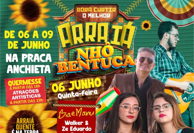 Tradicional Arraiá Nhô Bentuca inicia na quinta-feira (06/06)