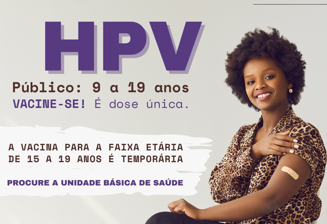  Vacinação contra HPV para pessoas de 09 a 19 anos é oferecida