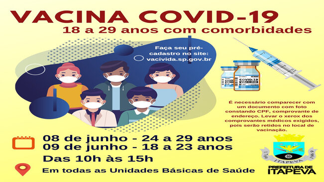 Jovens de 18 a 29 anos com comorbidades serão vacinadas contra a Covid-19 a partir desta terça-feira, dia 8