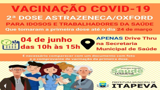2ª dose de Astrazeneca/Oxford para idosos e trabalhadores da Saúde será por Drive Thru nesta sexta-feira, dia 04 de junho