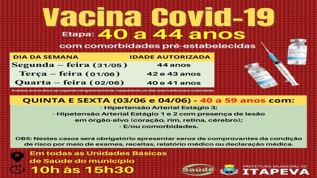 Pessoas de 40 a 44 anos com comorbidades serão vacinadas de 31 de maio a 02 de junho